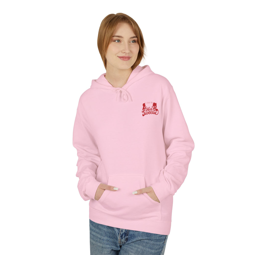 I Love My Hot Sweetie Hoodie, Unisex Fleece Pullover, Couples Christmas Gift, Valentine's Day Apparel, Cute Relationship Hoodie, Softstyle [...]